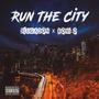 Run The City (Explicit)