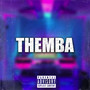 Themba (Explicit)