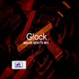 Glock (Instrumental Version)