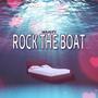 Rock The Boat