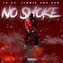 No Smoke (feat. Jimmie Tha God) [Explicit]