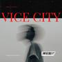vice city (feat. YvngTyz) [Explicit]