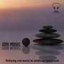 Zen Music - Relaxing Zen Music to Meditate and Dream