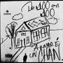 DE $100 EN $100 ARMARÉ UN CHAN (Explicit)