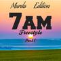 7AM Freestyle, Pt. 1 (Explicit)