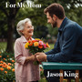 For My Mom