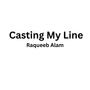 Casting My Line