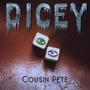 Dicey (Explicit)