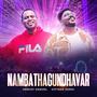 Nambathagundhavar (feat. Giftson Durai)