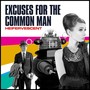 Excuses for the Common Man