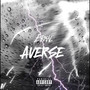 Averse (Explicit)