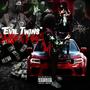 Evil Twins (Explicit)