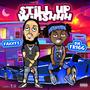 Still Up Winshhh (Explicit)