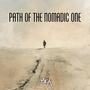 Path Of The Nomadic One