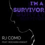 I'm a Survivor (feat. Rochara Knight)