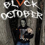 BLVCK OCTOBER (Explicit)