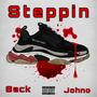 Steppin (Explicit)