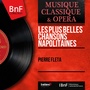 Les plus belles chansons napolitaines (Mono Version)