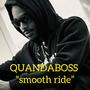 SMOOTH RIDE (Explicit)