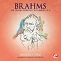 Brahms: The Tragic Overture in D Minor, Op. 81 (Digitally Remastered)