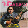 El día que me quieras