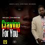 Craving For You (feat. Dhat Gyal)