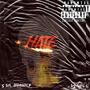 HATE (Explicit)