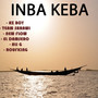 INBA KEBA (Explicit)