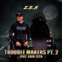 Trouble Makers, Pt. 2 (Explicit)