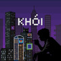 Khói (Explicit)