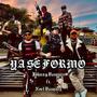 Ya Se Formo (feat. Noel Vazquez) [Explicit]