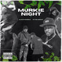 Murkie Night (Explicit)