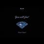 You Will Find (Explicit)