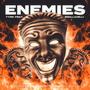 Enemies (feat. Smallavelli) [Explicit]