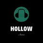 Hollow