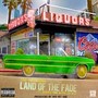 Land of the Fade (feat. Bubble Man & Pay Da Boy) [Explicit]