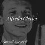 Alfredo Clerici Sings - I Grandi Successi