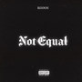 Not Equal (Explicit)