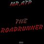 THE Roadrunner (Explicit)