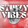 Stiiizy Vibes (feat. Stiiizy)
