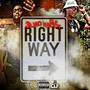 Right Way (Explicit)