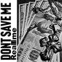 DONT SAVE ME (Explicit)