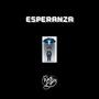 ESPERANZA (Explicit)