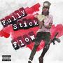 Fully stick flow (feat. 345 luhmario, Pcf man man & luh bj) [Explicit]