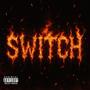 Switch (feat. crakota) [DMV Flow 2] [Explicit]