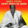 Saint Denis En 2004