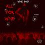 All For Wne (Explicit)