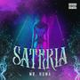 Sateria (feat. Riyo & RishUncle) [Explicit]