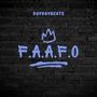 F.A.A.F.O (Explicit)