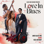 LOVE IN BLUES